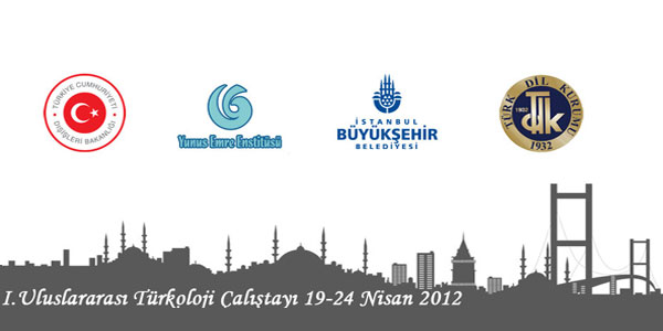 I. Uluslararası Türkoloji Çalıştayı İstanbul’da Gerçekleştirilecektir